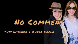 No comment by Tuty Wibowo dan Bunda Corla || Lagu Lirik Indonesia @RangRangMusik