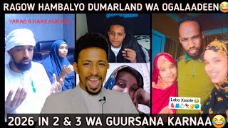 Ugu Danabyn Dumarland Wa Oaaden In La Laguursado Alx Afar Wa Guursan Karnaa Ragow 2026 Insh....