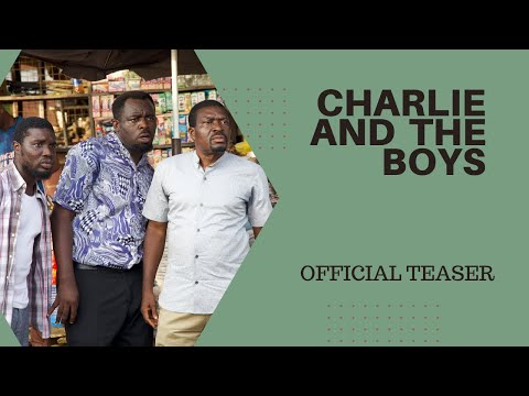 Charlie And The Boys | Feature Film | Official Teaser