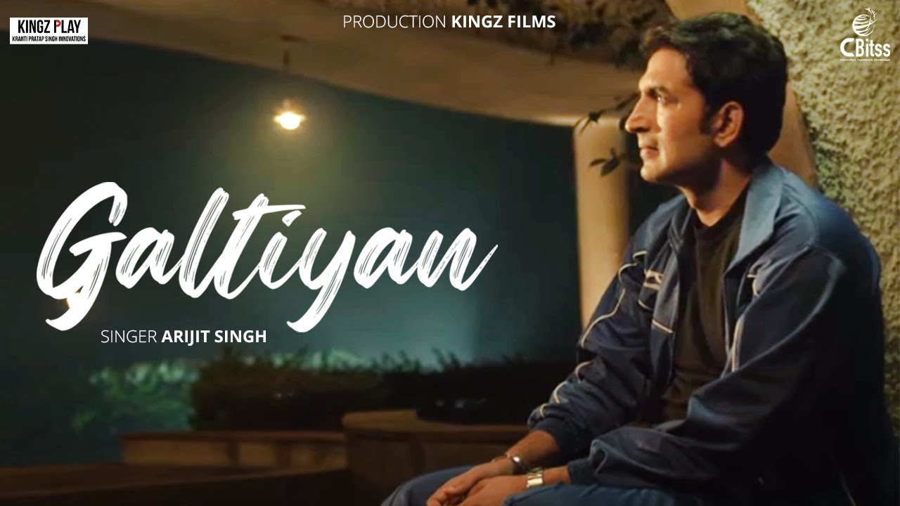 Galtiyan (Official Video) | Sunil Maan | Arijit Singh | Latest Song 2023