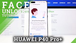 How to Set Up Face Unlock in HUAWEI P40 Pro+ - Face Recognition screenshot 2