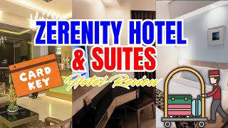 Zerenity Hotel & Suites | Hotel Review | Gea