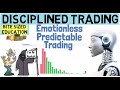 How To Trade With Discipline &amp; Without Emotion