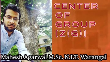 CENTER OF GROUP AND IT