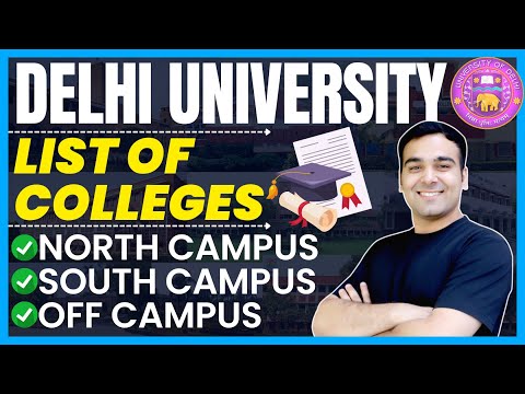 Delhi University Admissions 2023 | List of Colleges - North Campus, South Campus, Off-Campus