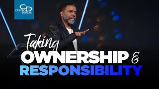 Taking Ownership and Responsibility - Episode 2