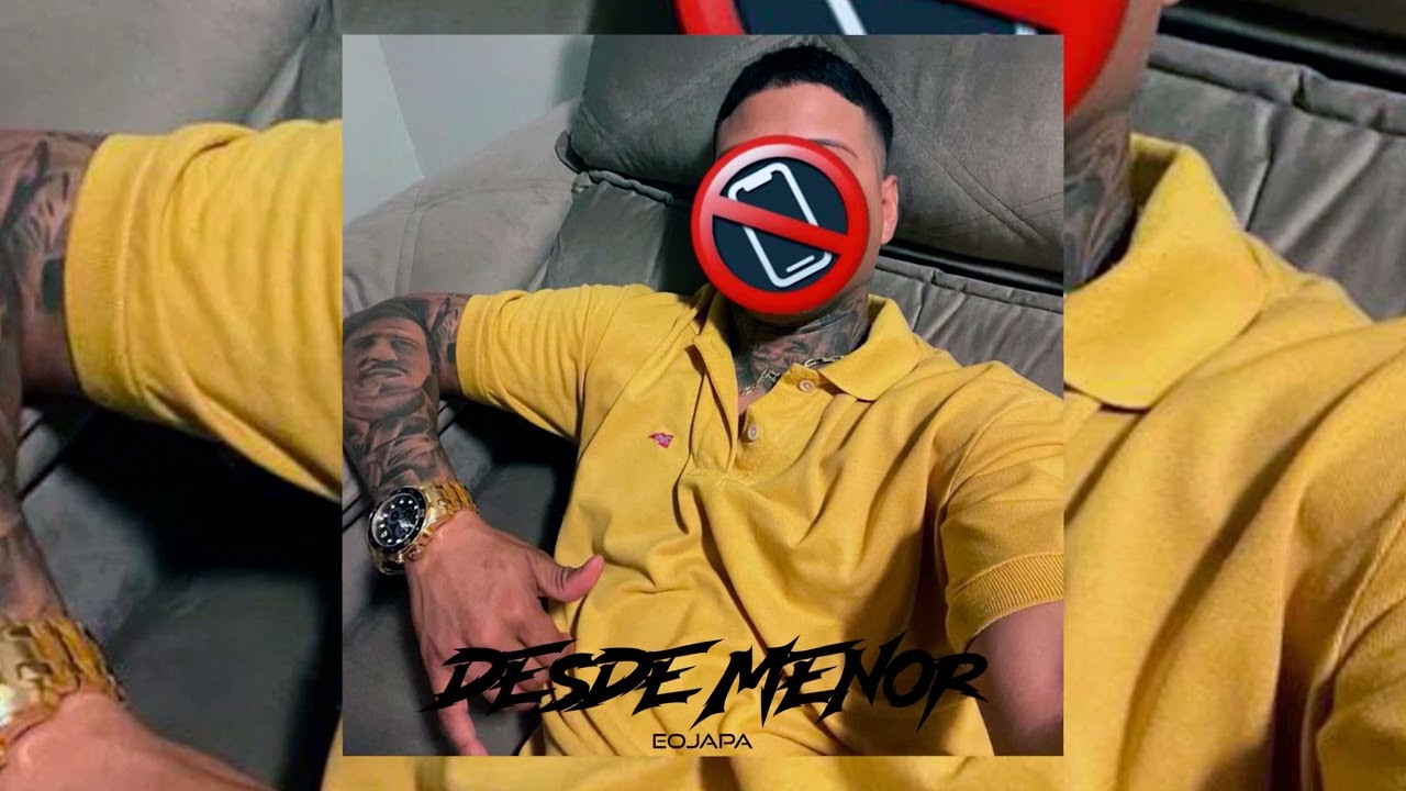 EOJAPA - DESDE MENOR (Prod. @batatabeats)