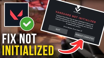 How To Fix Valorant Vanguard Not Initialized - Full Tutorial