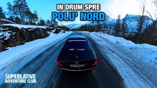 In drum spre Polu' Nord - Coasta Norvegiei - Mercedes S500