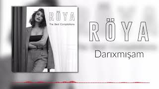 Röya - Darıxmışam