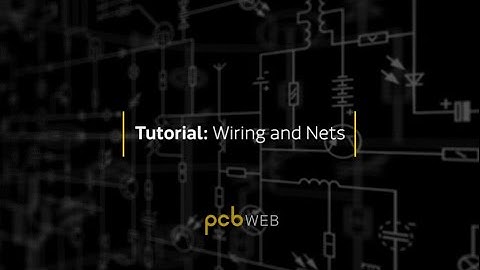 PCBWeb - Tutorial: Wiring and Nets