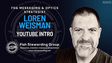Messaging and Optics Strategist Loren Weisman YouTube Intro