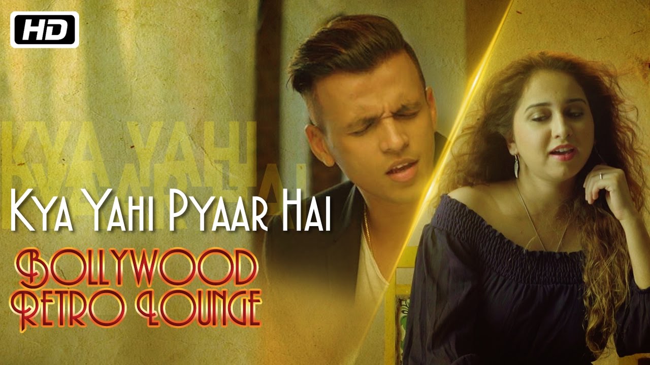 Kya Yahi Pyaar Hai  Bollywood Retro Lounge  Abhijeet Sawant  Prajakta Shukre