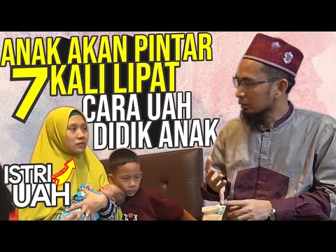 Cara Membuat Anak PINTAR Seperti yang dilakukan UST. Adi Hidayat