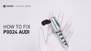 How to Fix AUDI P0024 Engine Code in 4 Minutes [1 DIY Method / Only $19.45]