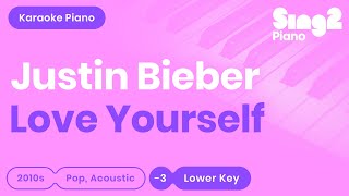 Love Yourself (SLOWER Female Key - Piano Karaoke Demo) Justin Bieber chords