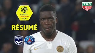 Girondins de Bordeaux - Paris Saint-Germain ( 2-2 ) - Résumé - (GdB - PARIS) / 2018-19