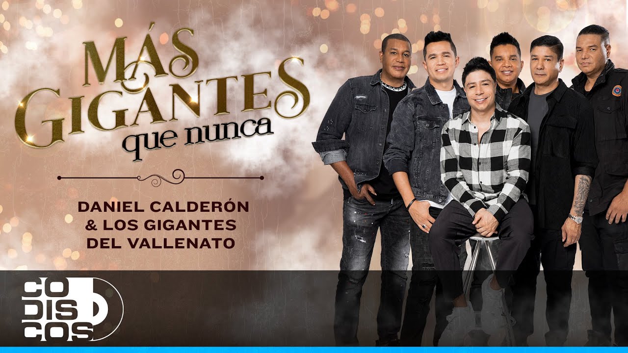 Más Gigantes Que Nunca, Daniel Calderon & Los Gigantes del Vallenato