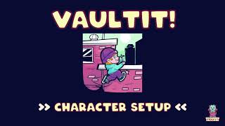 VaultIt! [Core] Character Setup