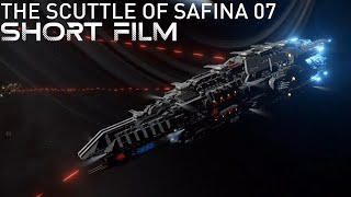 Short Film - The Scuttle of Safina 07 (Space Engineers)