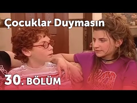 Çocuklar Duymasın 3.Sezon - 30.Bölüm