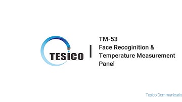 TM-53 Face Recognition & Temperature Measurement Panel
