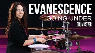 Evanescence - Going Under (drum cover) | Школа игры на барабанах | Уроки Нижний Новгород