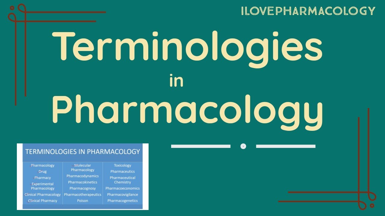 TERMINOLOGIES IN PHARMACOLOGY YouTube
