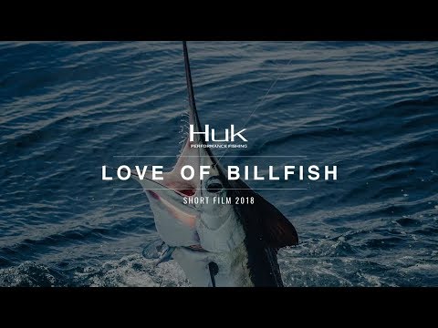 Huk - Love of Billfish - Short Film - 2018 