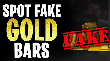 How to Spot Fake Gold Bars in 2025!