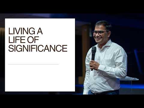 LIVING A LIFE OF SIGNIFICANCE | 15 FEBRUARY 2026 | NLAG COMMUNITY
