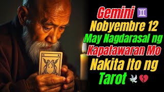 Gemini ♊️ — May Isang Taong Tahimik na Nananalangin na Patawarin Mo Sila 🕊️💔