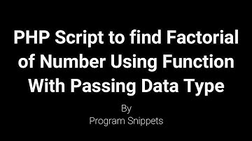 PHP Script to find Factorial of Number using Function