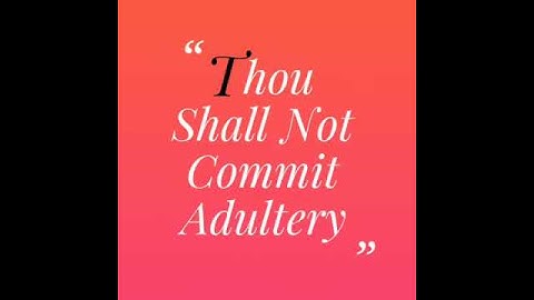 The 7th Commandments