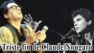 La vie et la triste fin de Claude Nougaro