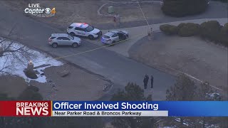 Aurora Police Involved In Shooting On South Parker Road