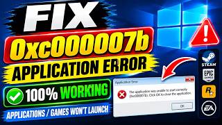 How to Fix 0xc000007b Application Error on Windows 10/11 | 100% Working