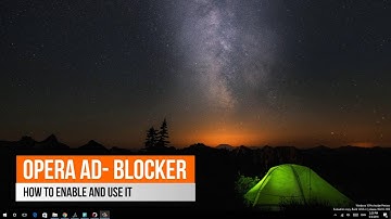 How to Enable Ad Blocking in Opera Browser