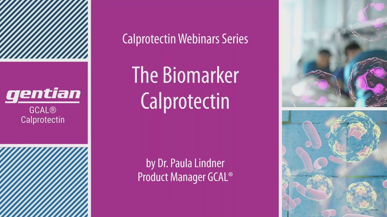 Webinar: The biomarker calprotectin - for plasma and serum