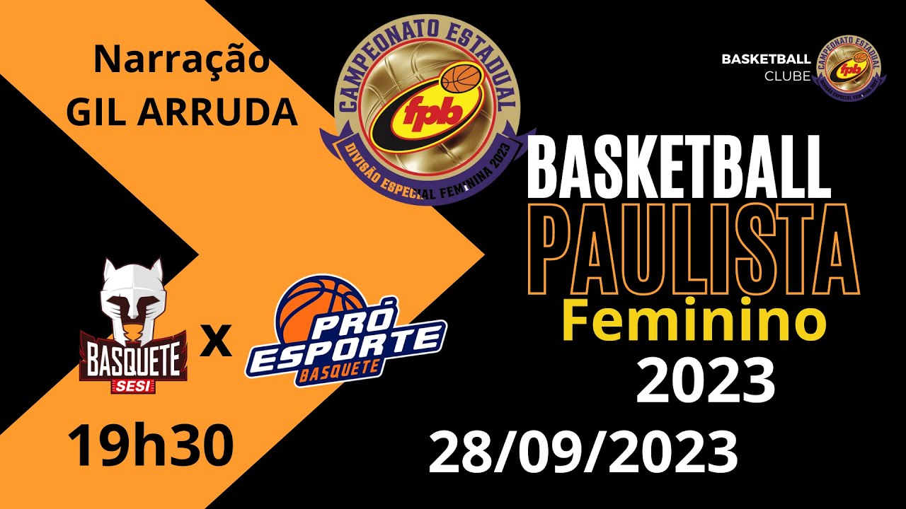 BASQUETE FEMININO PAULISTA 2023 - SESI x AD SANTO ANDRÉ - 17/11/2023 