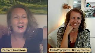 Magické Ženy: Mirka Papajiková