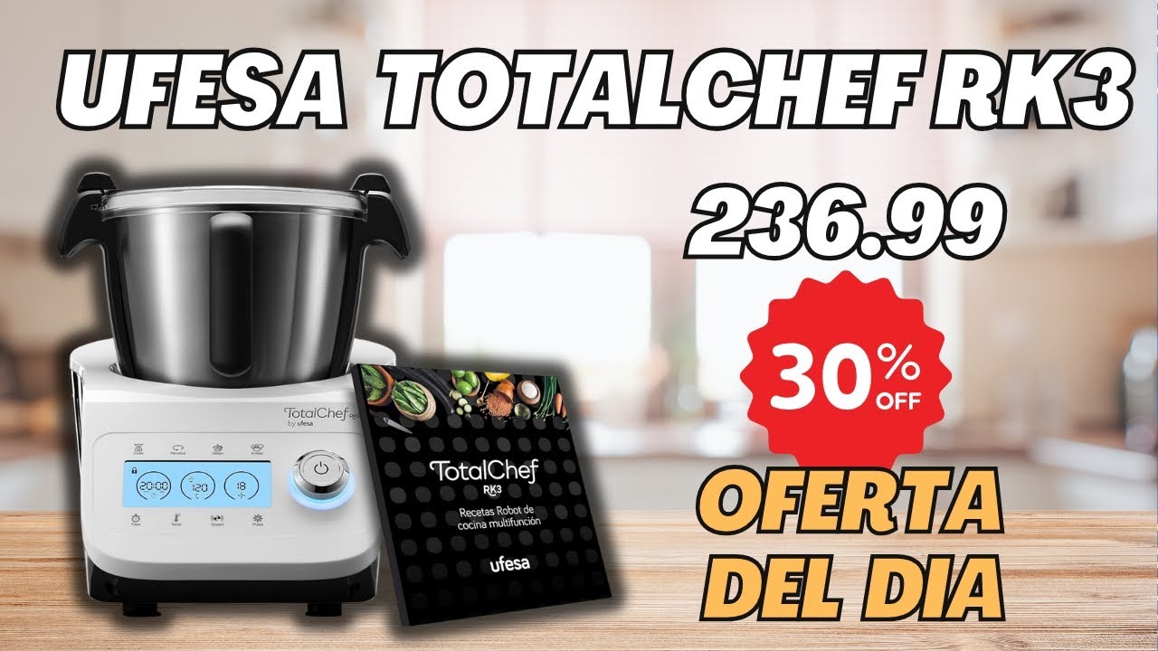 El Mejor Robot de Cocina Ufesa TotalChef RK3 - YouTube