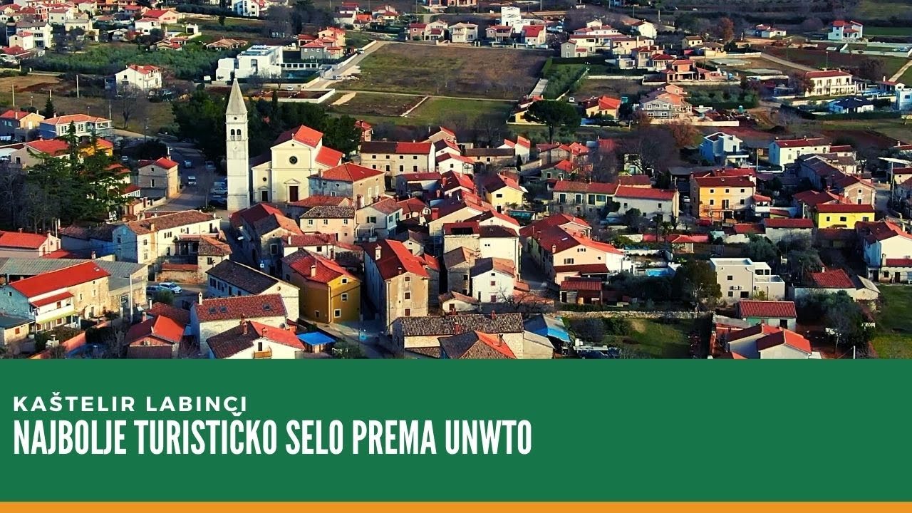BOJE ZEMLJE Općina Kaštelir Labinci među najboljim turističkim selima prema UNWTO