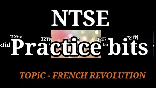 NTSE practice questions | French revolution |  SPK | Important questions | CBSE