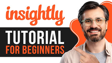 Insightly CRM Tutorial 2025 |  How to use Insightly for Beginners