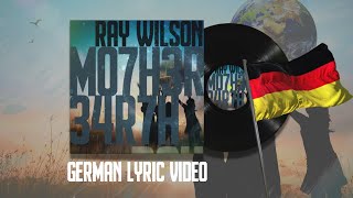 Ray Wilson | Mother Earth (official video) | Deutsche untertitelversion