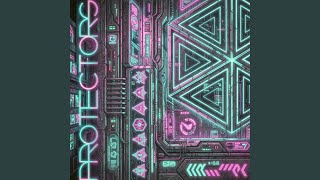 Download lagu Protectors (Edit Ver.)
