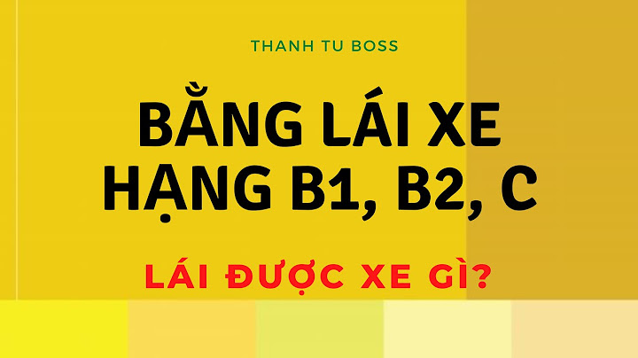 Bằng lái xe hạng c là gì