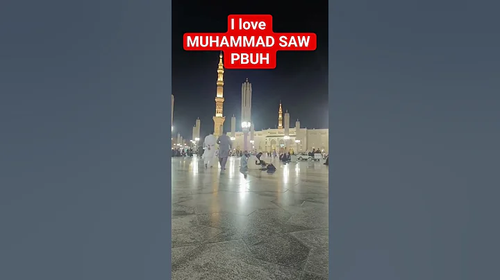 i love MUHAMMAD SAW #trending #youtube #foryou #ytshorts #duet #shorts #travel #viralvideo #1m #ksk