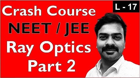 Ray Optics | Part 2 | Refraction | Class 12 | NEET | JEE  | 2021 | Exponential physics [WoW]